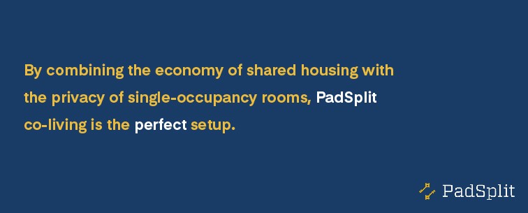 PadSplit is an affordable option for college students living off campus.