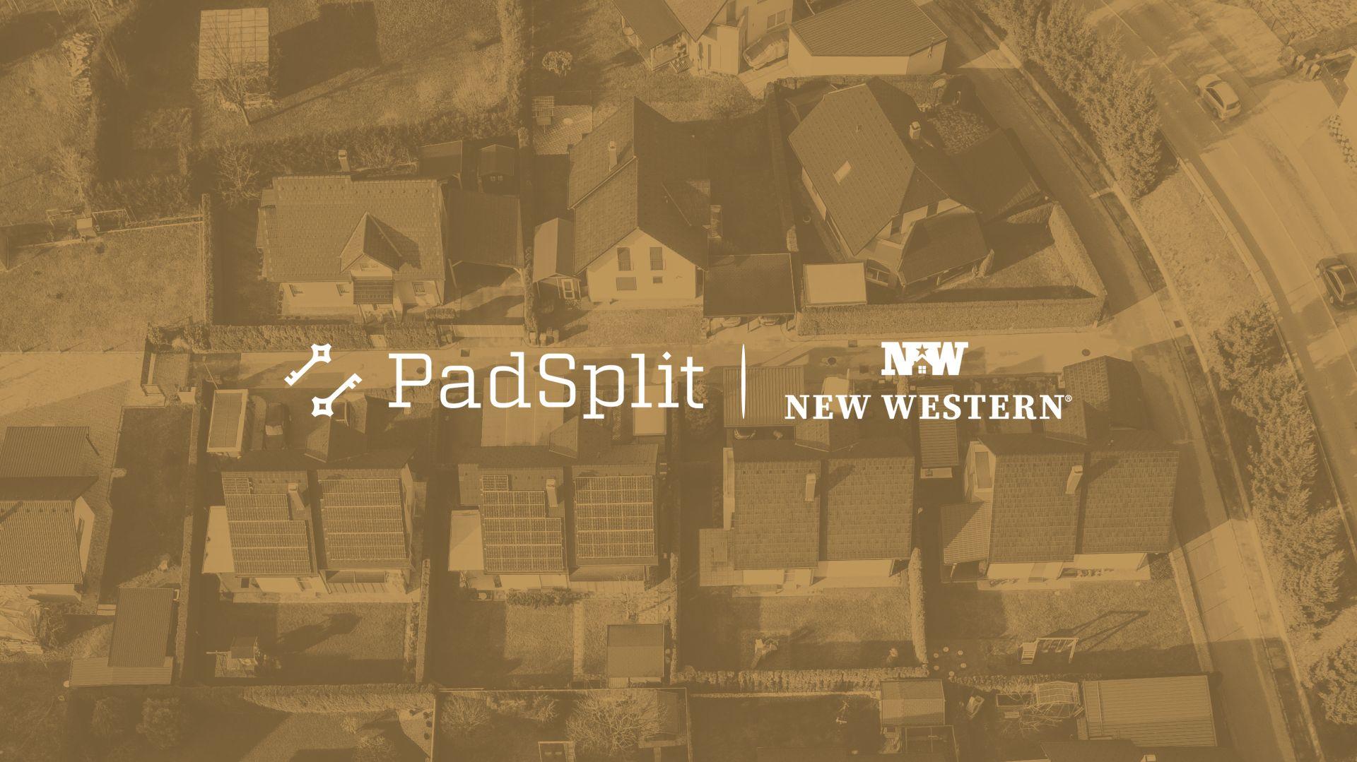 PadSplit and New Western Partner to Expand Access to Affordable Housing Investments