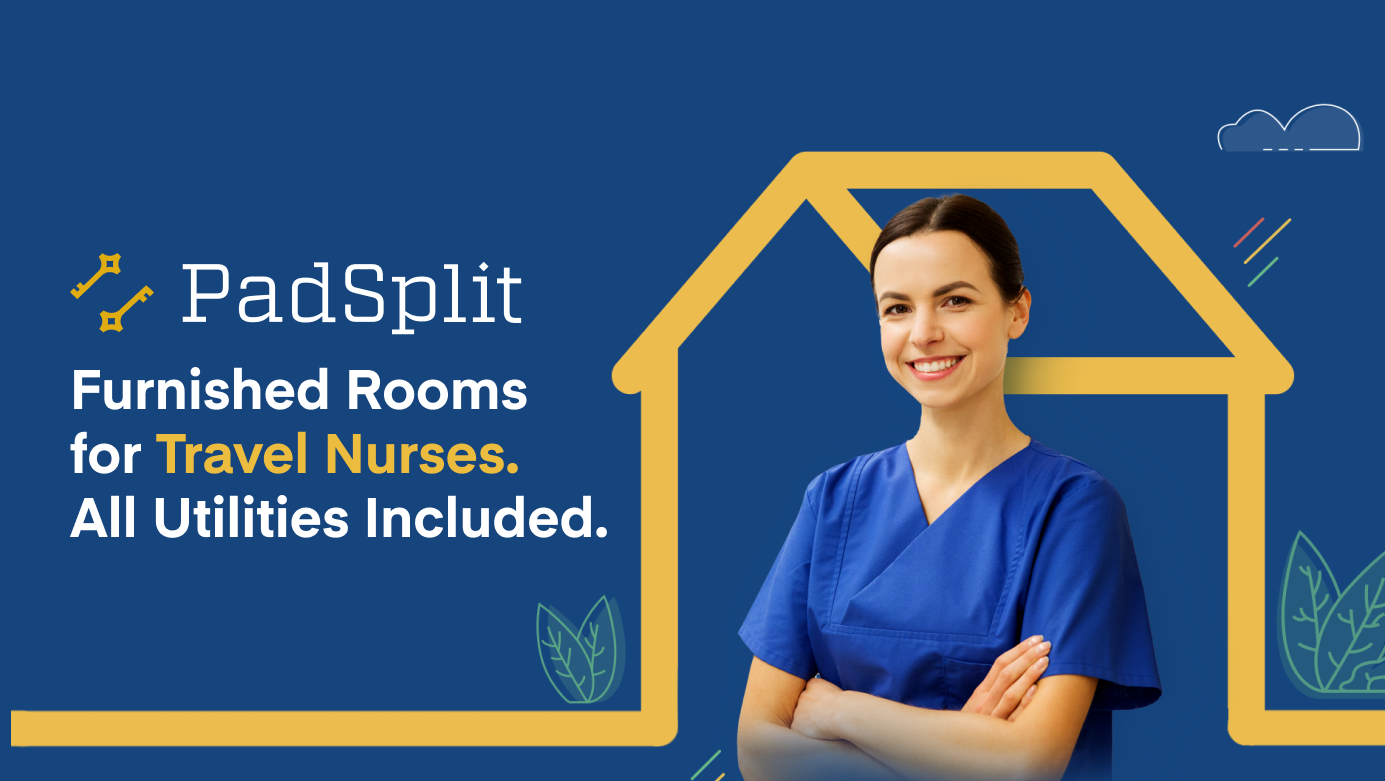 Furnished Rooms for Rent for Travel Nurses PadSplit